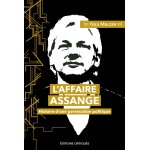 L'affaire assange - histoire d'une pers�cution politique (grand format)