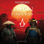 Assassin's creed - discovery book - le japon des samoura�s (reli�)