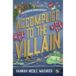 Assistant to the villain - accomplice to the villain - �dition broch�e (grand format)