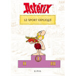Astrix - le sport expliqu (broch)