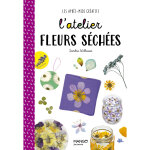 L'atelier fleurs s�ch�es (cartonn�)