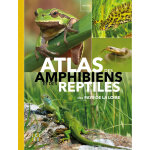 Atlas des amphibiens et reptiles (broch)