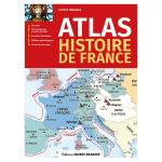 Atlas de l'histoire de france (broch�)