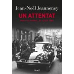 Un attentat - petit - clamart, 22 aot 1962 (broch)