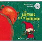 Les aventures de p'tit bonhomme (livre lu)