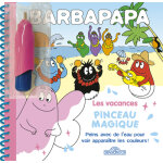 Barbapapa - pinceau magique - les vacances (jeunesse)