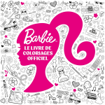 Barbie - le livre de coloriages officiel (broch�)