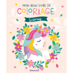 Mon beau livre de coloriage licornes (broch�)
