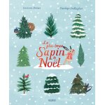Le plus beau sapin de nol (cartonn)
