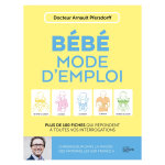 Bb, premier mode d'emploi - plus de 100 fiches qui rpondent  toutes vos interrogations / nouvelle ...