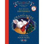 Les belles histoires de grand - m�re � �couter pour no�l - livre cd (livre lu)