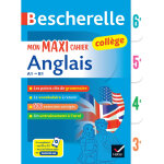 Bescherelle collge - mon maxi cahier d'anglais (6e, 5e, 4e, 3e) - rgles et exercices corrigs (grammaire, ...