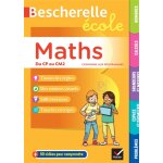 Bescherelle cole - maths (cp, ce1, ce2, cm1, cm2) - tout le programme de maths  l'cole primaire (broch) ...