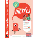 Bescherelle - réussir ses dictées et progresser en orthographe - 6e - règles, exercices d'orthographe ... Bescherelle - réussir ses dictées et progresser en orthographe - 6e - règles, exercices d'orthographe ...