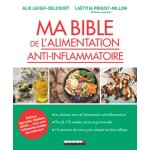 Ma bible de l'alimentation anti - inflammatoire - les aliments stars de l'alimentation anti - inflammatoire ...