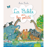 La bible pour les petits - ne (jeunesse)
