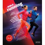 La bible du running - ned - nouvelle edition augmentee (broch�)