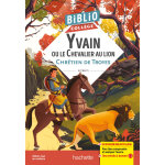 Bibliocoll�ge - yvain ou le chevalier au lion, chr�tien de troyes (poche)