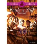 Bibliocoll�ge - boule de suif, maupassant (poche)