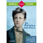Bibliolyc�e - po�sies (dont les cahiers de douai), arthur rimbaud - po�sies de rimbaud (poche)
