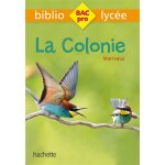 Bibliolycée pro - la colonie, marivaux (poche) Bibliolycée pro - la colonie, marivaux (poche)