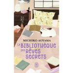 La bibliothque des rves secrets (poche)