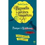 Bigoudis et petites enqu�tes - tome 01 panique � wahlbourg (grand format)