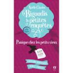 Bigoudis et petites enqutes - tome 6 panique chez les petits vieux (grand format)