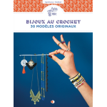 Bijoux au crochet - 30 mod�les originaux (broch�)