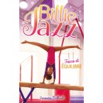 Billie jazz - tome 11 - force et équilibre (jeunesse) Billie jazz - tome 11 - force et équilibre (jeunesse)