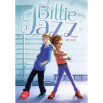 Billie jazz - tome 3 - hip - hop (poche) Billie jazz - tome 3 - hip - hop (poche)