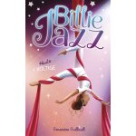 Billie jazz - tome 9 - haute voltige (jeunesse)