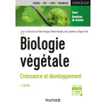 Biologie vgtale : croissance et dveloppement - 4e d. (broch)