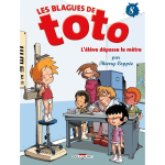 Blagues de toto - tome 08 - l'�l�ve d�passe le m�tre (bd)