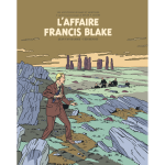 Blake & mortimer - tome 13 - l'affaire francis blake (bd)