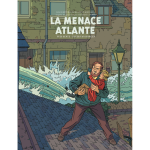 Blake mortimer - tome 31 - la menace atlante / edition sp�ciale bibliophile (bd)