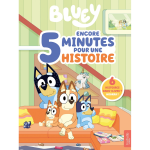 Bluey - encore 5 minutes pour une histoire - recueil d'histoires (broch�)