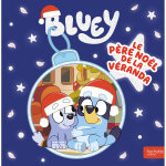 Bluey - le père noël de la véranda - album rc bluey (jeunesse) Bluey - le père noël de la véranda - album rc bluey (jeunesse)