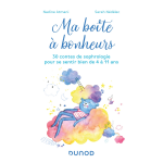 Ma bo�te � bonheurs - 30 contes de sophrologie pour se sentir bien de 4 � 11 ans (broch�)