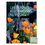 Les bonnes associations au potager (reli�)
