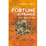 Paris, ma bonne ville fortune de france, tome 3 (poche)