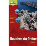 Bouches - du - rh�ne - 11 itin�raires de randonn�e d�taill�s - 10 fiches d�couverte (broch�)