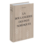 La boulangerie des pays nordiques (reli�)