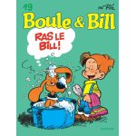 Boule et bill - tome 19 - ras le bill (bd)