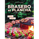 Brasero et plancha - cuisiner sur une plaque (cartonn�)