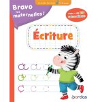Bravo les maternelles - ecriture grande section - avec de 100 autocollants - 5 - 6 ans (broch)