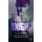 Broken knight - apr�s dirty devil, d�couvrez la suite de nouvelle s�rie new adult de l. j. shen  all ...