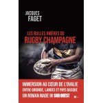 Les bulles amres du rugby champagne (grand format)