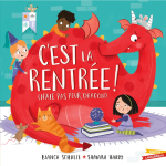 C'est la rentr�e ! n'aie pas peur, dragon (cartonn�)