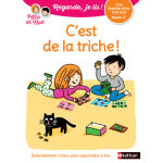 C'est de la triche ! - niveau 2 regarde, je lis ! une histoire a lire tout seul (broch)